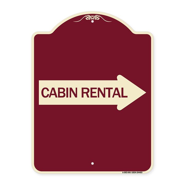 Signmission Cabin Rental With Right Arrow Heavy-Gauge Aluminum Architectural Sign, BU-1824-24403 A-DES-BU-1824-24403 - main